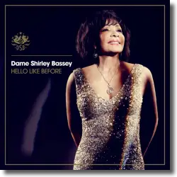 Cover: Shirley Bassey - Hello Like Before