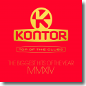 Kontor Top Of The Clubs - The Biggest Hits Of The Year MMXIV