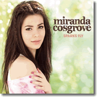 Cover: Miranda Cosgrove - Sparks Fly