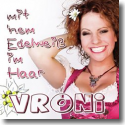Cover: Vroni - Mit 'nem Edelweiß im Haar