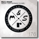 Cover:  Milk & Sugar with Barbara Tucker - Needin U