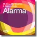 Cover:  M-3ox, MD Electro & Shaun Bate - Alarma