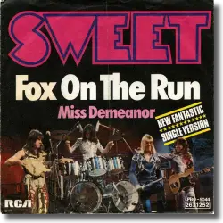 Cover: Sweet - Fox On The Run