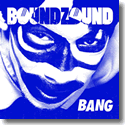 Cover:  Boundzound - Bang