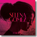 Cover:  Selena Gomez - For You
