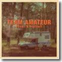 Cover:  Team Amateur - Feuer und Freizeit