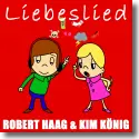Cover:  Robert Haag & Kim Knig - Liebeslied