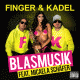 Cover: Finger & Kadel feat. Micaela Schfer - Blasmusik