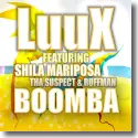 Cover:  LuuX feat. Shila Mariposa, Tha Suspect & Ruffman - Boomba