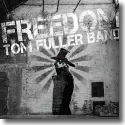 Cover:  Tom Fuller Band - Freedom