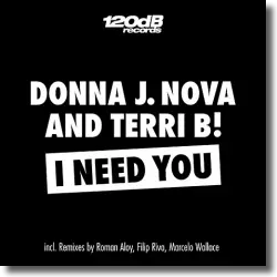 Cover: Donna J. Nova & Terri B! - I Need You