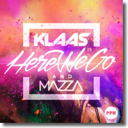 Cover: Klaas & Mazza - Here We Go