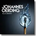 Cover:  Johannes Oerding - Alles brennt