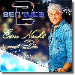 Cover: Ben Luca - Eine Nacht mit dir