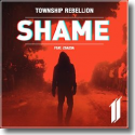 Cover: Township Rebellion feat. Zsazsa - Shame