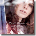Cover:  Marit Larsen - If A Song Could Get Me You