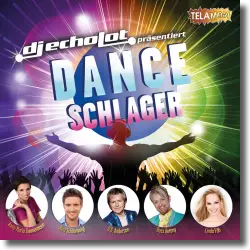 Cover: DJ Echolot prsentiert Dance Schlager - Various Artists