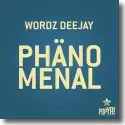 Cover:  Wordz Deejay - Phnomenal