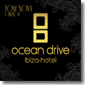 Tom Novy - Chillin' At Ocean Drive Hotel Ibiza