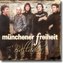 Cover: Mnchener Freiheit - Balladen