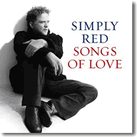 Cover: Simply Red - Songs Of Love