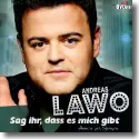 Cover:  Andreas Lawo - Sag ihr, dass es mich gibt