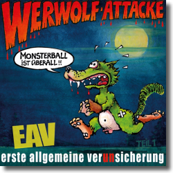 Cover: Erste Allgemeine Verunsicherung - Werwolf-Attacke! (Monsterball ist berall...)