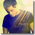 Mihalis - Everyone Dance
