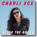 Cover:  Charli XCX - Break The Rules