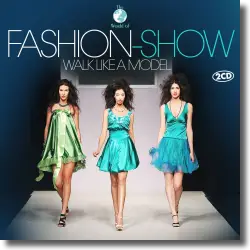 Cover: Fashion-Show / Walk Like A Model - Various Artists
