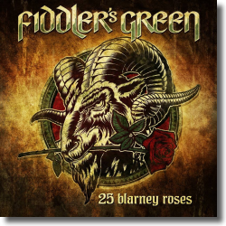 Cover: Fiddlers Green - 25 Blarney Roses