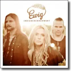 Cover: Ewig - Indianerehrenwort