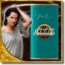 Cover: Melanie - Ich will keine Schokolade