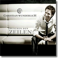 Cover: Christian Wunderlich - Zwischen den Zeilen
