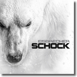 Cover: Eisbrecher - Schock