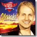 Cover:  Axel Fischer - Nessaja (Ich wollte nie erwachsen sein)