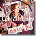 Cover:  Charlee - Boy Like You