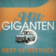 Cover: Die Hit Giganten - Best of Ostrock 