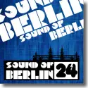Cover:  Sound Of Berlin 24 - Various Artists