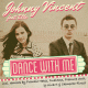 Cover: Johnny Vincent feat. Ella - Dance With Me