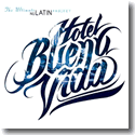 Cover:  Hotel Buenavida - The Ultimate Nu Latin Project