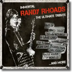 Cover: Immortal Randy Rhoads - Ultimate Tribute