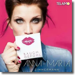 Cover: Anna-Maria Zimmermann - Bauchgefhl