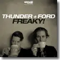 Cover:  Thunder + Ford - Freaky!