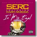 Cover:  Serc feat. Kazim Akboga - Is' mir egal