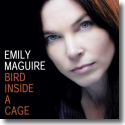 Cover:  Emily Maguire - Bird Inside A Cage