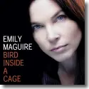 Cover:  Emily Maguire - Bird Inside A Cage