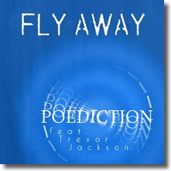 Cover: Poediction feat. Trevor Jackson - Fly Away