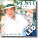 Cover: Papa Leo - Melanie (C'est la vie)