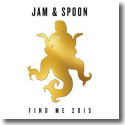 Cover:  Jam & Spoon - Find Me 2015
